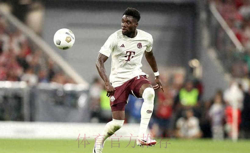 科贝:阿方索-戴维斯将成为皇马明年引援的重点 科贝:阿方索-戴维斯将成为皇马明年引援的重点